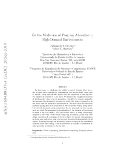 On the mediation of program allocation in high-demand environments