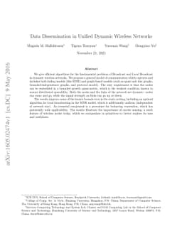 Data Dissemination in Unified Dynamic Wireless Networks