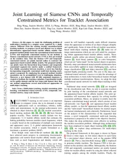 Joint Learning of Siamese CNNs and Temporally Constrained Metrics for
  Tracklet Association
