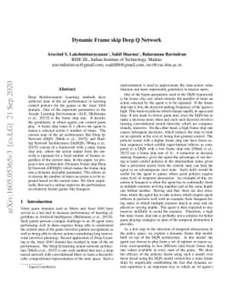 Dynamic Frame skip Deep Q Network