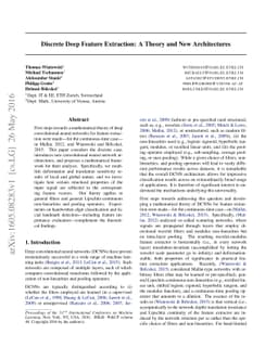 Discrete Deep Feature Extraction: A Theory and New Architectures