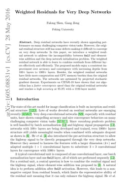 Weighted Residuals for Very Deep Networks