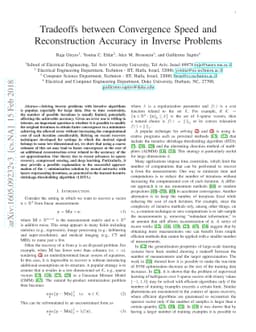 Tradeoffs between Convergence Speed and Reconstruction Accuracy in
  Inverse Problems