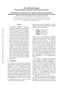 The LAMBADA dataset: Word prediction requiring a broad discourse context