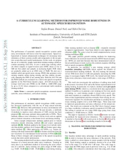 A Curriculum Learning Method for Improved Noise Robustness in Automatic
  Speech Recognition