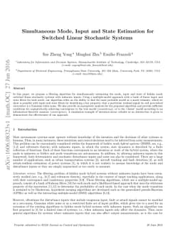 Simultaneous Mode, Input and State Estimation for Switched Linear
  Stochastic Systems
