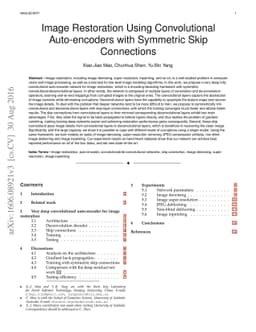 Image Restoration Using Convolutional Auto-encoders with Symmetric Skip
  Connections