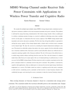 MIMO Wiretap Channel under Receiver Side Power Constraints with
  Applications to Wireless Power Transfer and Cognitive Radio