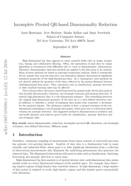 Incomplete Pivoted QR-based Dimensionality Reduction