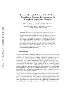 Fast and Bounded Probabilistic Collision Detection in Dynamic
  Environments for High-DOF Trajectory Planning