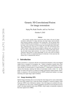 Generic 3D Convolutional Fusion for image restoration