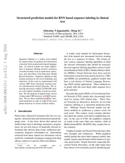 Structured prediction models for RNN based sequence labeling in clinical
  text