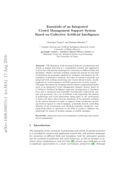 Essentials of an Integrated Crowd Management Support System Based on
  Collective Artificial Intelligence