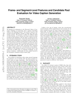 Frame- and Segment-Level Features and Candidate Pool Evaluation for
  Video Caption Generation