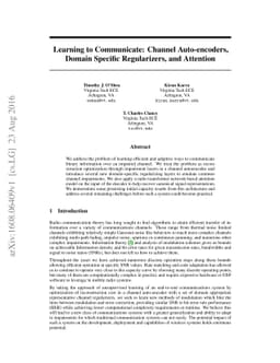 Learning to Communicate: Channel Auto-encoders, Domain Specific
  Regularizers, and Attention