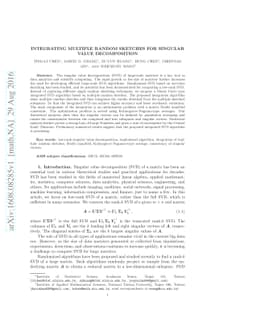 Integrating multiple random sketches for singular value decomposition