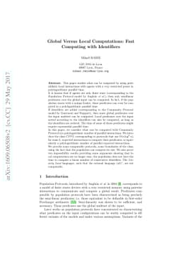 Global Versus Local Computations: Fast Computing with Identifiers