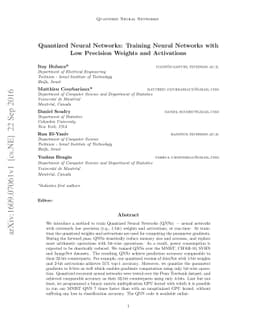 Quantized Neural Networks: Training Neural Networks with Low Precision
  Weights and Activations