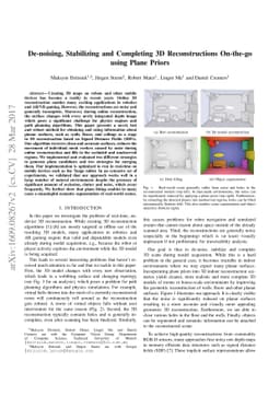 De-noising, Stabilizing and Completing 3D Reconstructions On-the-go
  using Plane Priors
