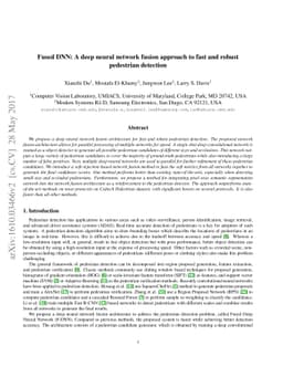 Fused DNN: A deep neural network fusion approach to fast and robust
  pedestrian detection