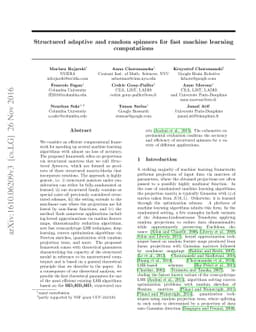 Structured adaptive and random spinners for fast machine learning
  computations