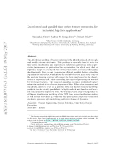 Distributed and parallel time series feature extraction for industrial
  big data applications