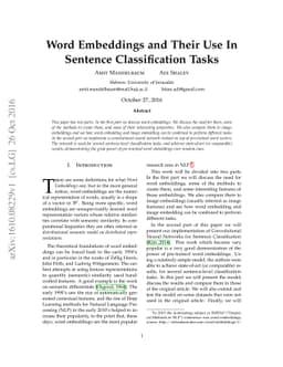 Word Embeddings and Their Use In Sentence Classification Tasks