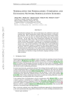 Normalizing the Normalizers: Comparing and Extending Network
  Normalization Schemes
