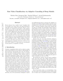 Fast Video Classification via Adaptive Cascading of Deep Models