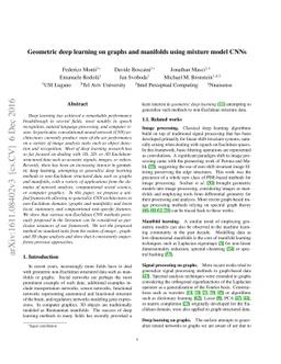 Geometric deep learning on graphs and manifolds using mixture model CNNs