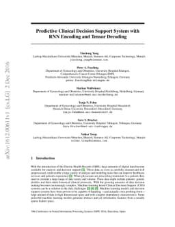 Predictive Clinical Decision Support System with RNN Encoding and Tensor
  Decoding