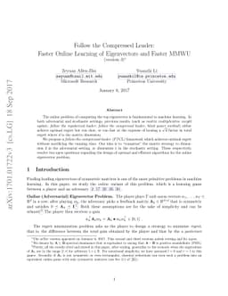 Follow the Compressed Leader: Faster Online Learning of Eigenvectors and
  Faster MMWU