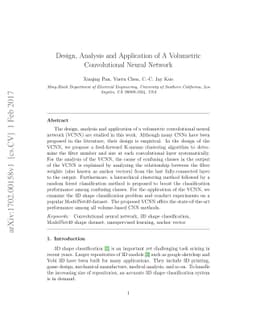 Design, Analysis and Application of A Volumetric Convolutional Neural
  Network