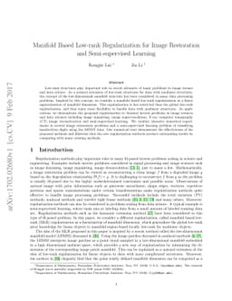 Manifold Based Low-rank Regularization for Image Restoration and
  Semi-supervised Learning