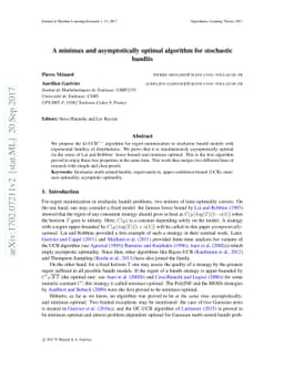 A minimax and asymptotically optimal algorithm for stochastic bandits