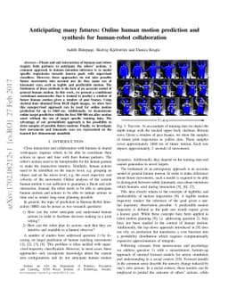 Anticipating many futures: Online human motion prediction and synthesis
  for human-robot collaboration