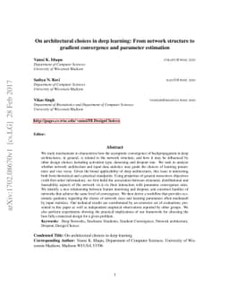 On architectural choices in deep learning: From network structure to
  gradient convergence and parameter estimation