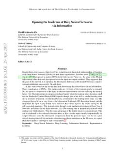 Opening the Black Box of Deep Neural Networks via Information