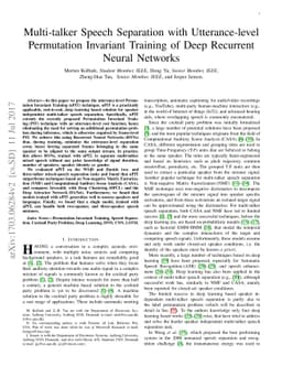 Multi-talker Speech Separation with Utterance-level Permutation
  Invariant Training of Deep Recurrent Neural Networks