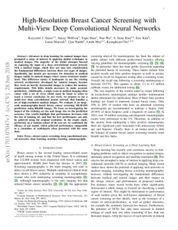 High-Resolution Breast Cancer Screening with Multi-View Deep
  Convolutional Neural Networks