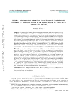 Optimal compromise between incompatible conditional probability
  distributions, with application to Objective Bayesian Kriging