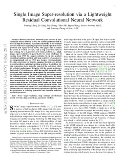 Single Image Super-resolution via a Lightweight Residual Convolutional
  Neural Network