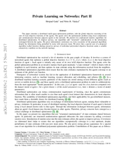 Private Learning on Networks: Part II