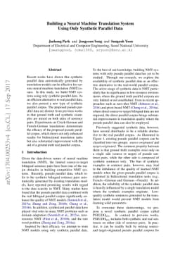 Building a Neural Machine Translation System Using Only Synthetic
  Parallel Data