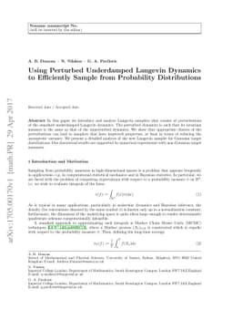 Using Perturbed Underdamped Langevin Dynamics to Efficiently Sample from
  Probability Distributions