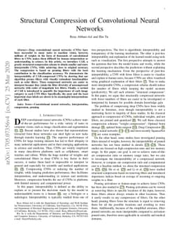 Structural Compression of Convolutional Neural Networks