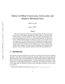 Online to Offline Conversions, Universality and Adaptive Minibatch Sizes