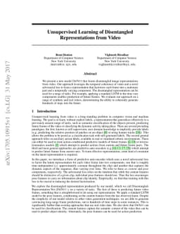Unsupervised Learning of Disentangled Representations from Video
