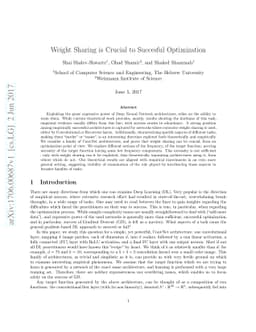 Weight Sharing is Crucial to Succesful Optimization