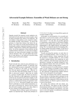 Adversarial Example Defenses: Ensembles of Weak Defenses are not Strong